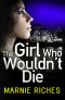 [Georgina McKenzie 01] • The Girl Who Wouldn't Die